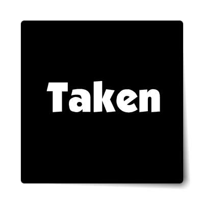 taken sticker
