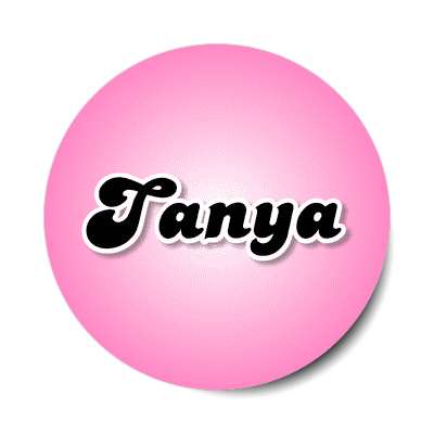tanya female name pink sticker