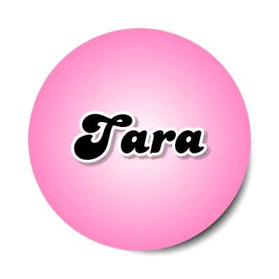 tara female name pink sticker