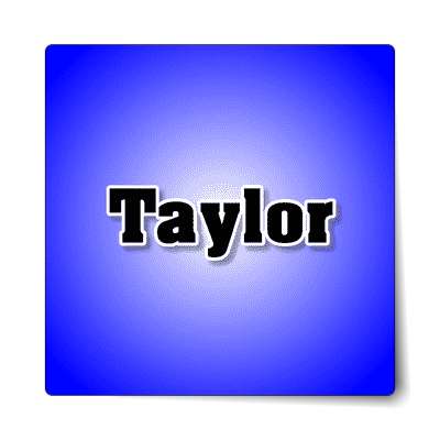 taylor male name blue sticker