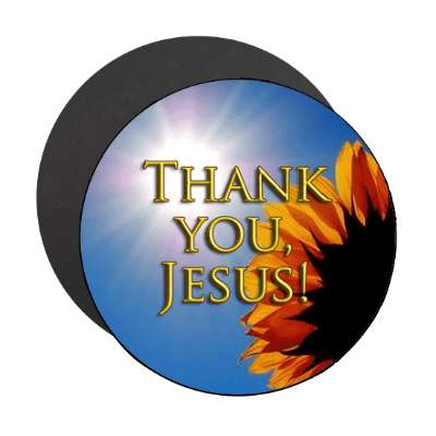 thank you jesus magnet