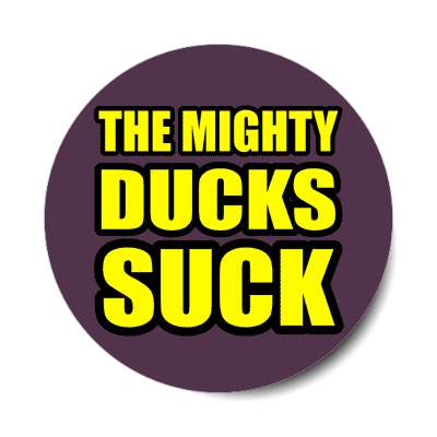 the mighty ducks suck sticker