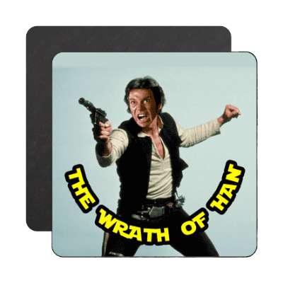 the wrath of han star trek starwars mashup joke magnet