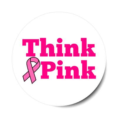 think pink breast cancer awareness ribbon white stickers, magnet