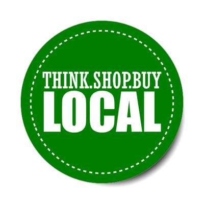 think shop buy local dotted line border sticker