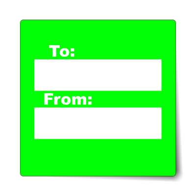 to from gift label bright green sticker