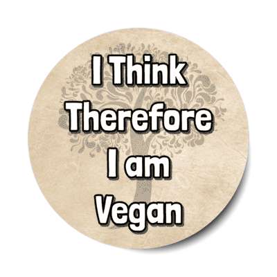 tree silhouette i think therefore i am vegan sticker