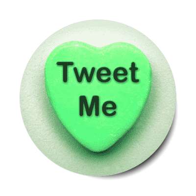 tweet me valentines candy sticker