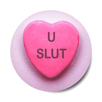 u slut sticker