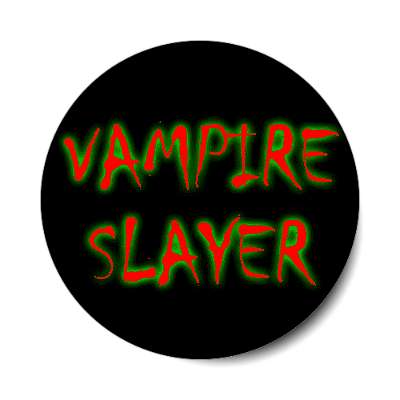 vampire slayer sticker