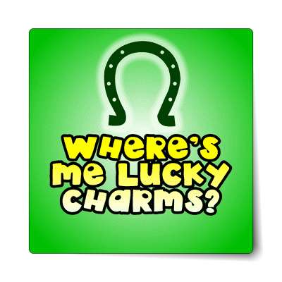 wheres me lucky charms sticker