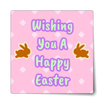 wishing you a happy easter sticker