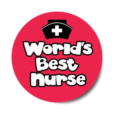 worlds best nurse red stickers, magnet