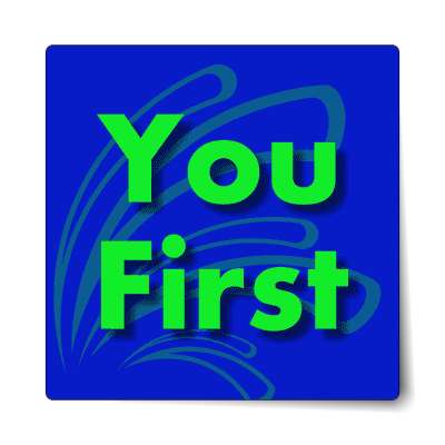 you first sticker