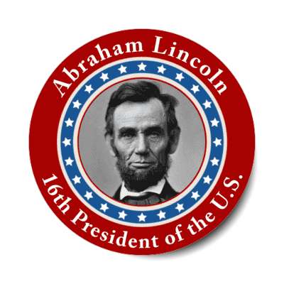 abraham lincoln sixteenth president of the us stickers, magnet