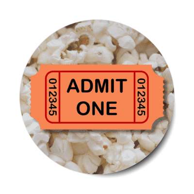 admit one movie ticket popcorn peach stickers, magnet