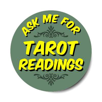 ask me for tarot readings stickers, magnet
