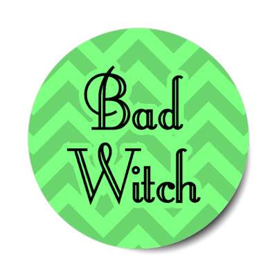 bad witch chevron stickers, magnet