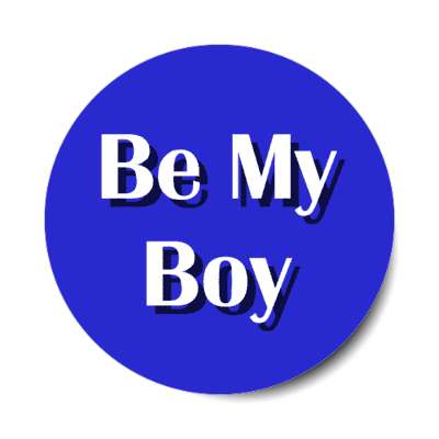 be my boy stickers, magnet