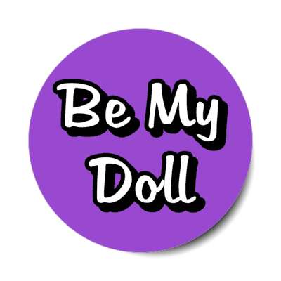 be my doll stickers, magnet
