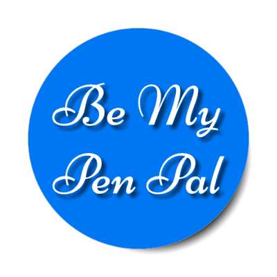 be my pen pal stickers, magnet