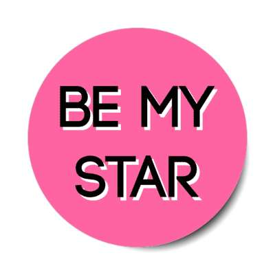 be my star stickers, magnet