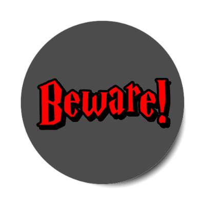 beware grey halloween funny warning stickers, magnet