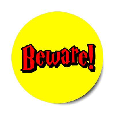 beware yellow red halloween funny warning stickers, magnet
