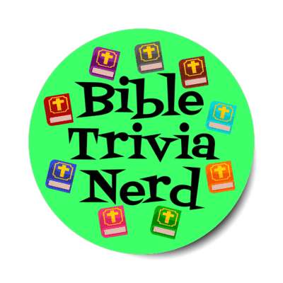 bible trivia nerd green multicolor bibles stickers, magnet