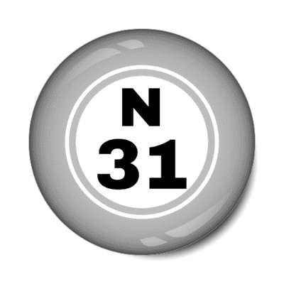 bingo ball lucky number n 31 light grey stickers, magnet