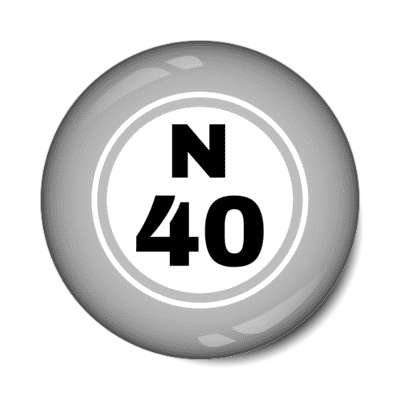 bingo ball lucky number n 40 light grey stickers, magnet