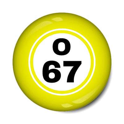 bingo ball lucky number o 67 yellow stickers, magnet