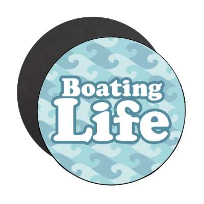 boating life stickers, magnet