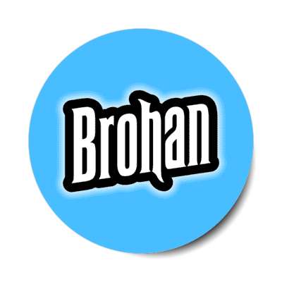 brohan blue stickers, magnet