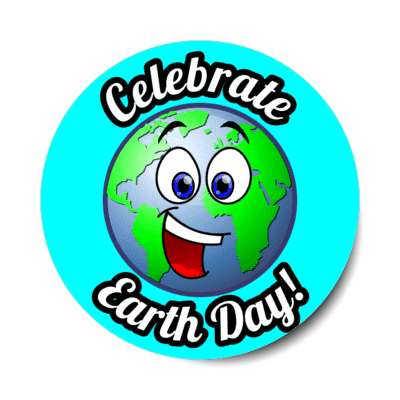celebrate earth day smile face aqua stickers, magnet