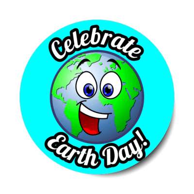 celebrate earth day smiley aqua stickers, magnet