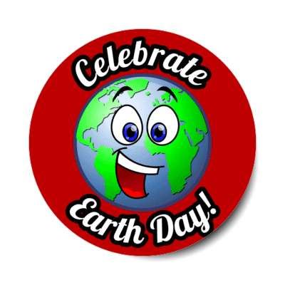 celebrate earth day smiley red stickers, magnet