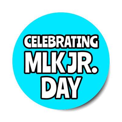 celebrating mlk jr day memorial retro blue stickers, magnet
