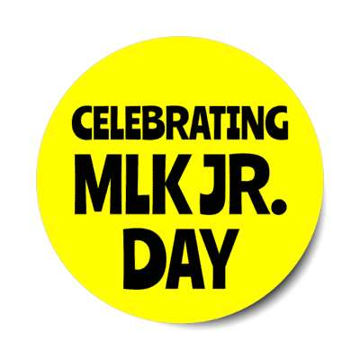 celebrating mlk jr day memorial retro yellow stickers, magnet