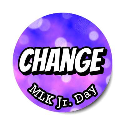 change mlk jr day blue magenta stickers, magnet