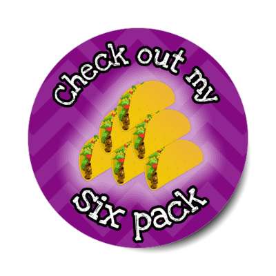 check out my six pack tacos wordplay purple chevron stickers, magnet