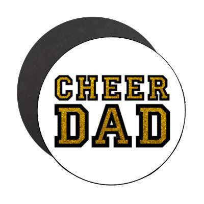 cheer dad white stickers, magnet