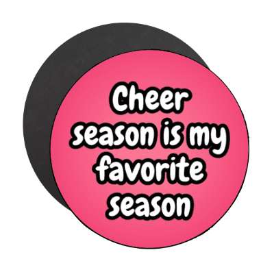 cheer season is my favorite season stickers, magnet