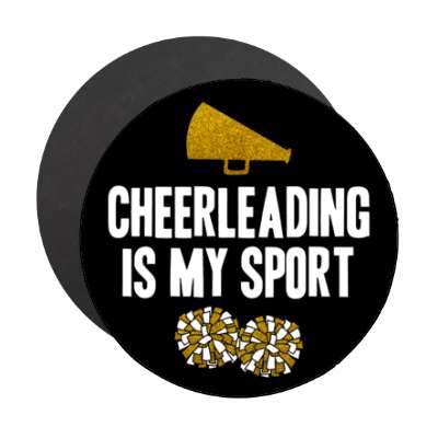 cheerleading is my sport megaphone pom poms black stickers, magnet
