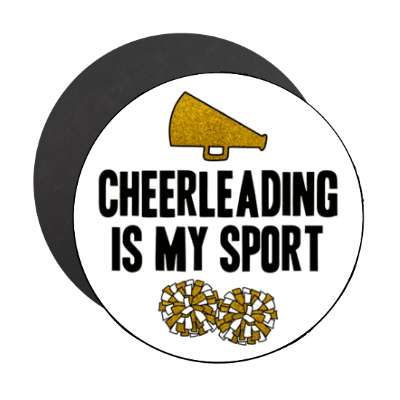 cheerleading is my sport megaphone pom poms white stickers, magnet