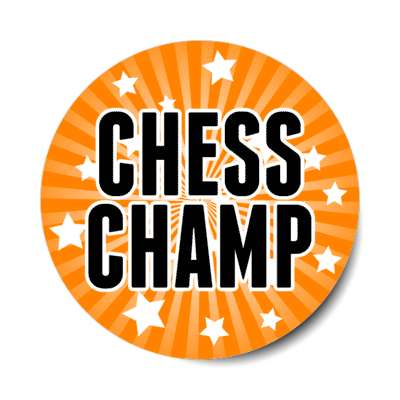 chess champ stars ray burst stickers, magnet