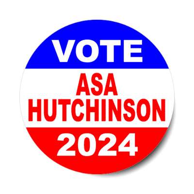 classic political vote asa hutchinson 2024 stickers, magnet