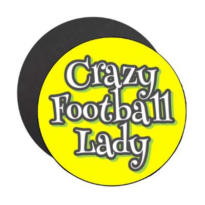 crazy football lady stickers, magnet