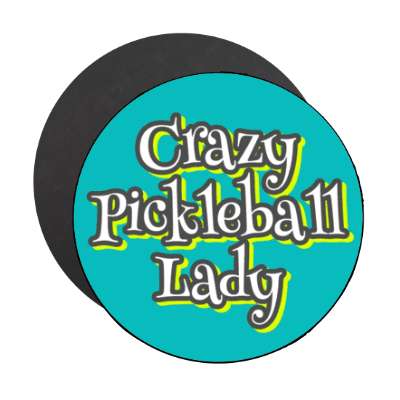 crazy pickleball lady stickers, magnet