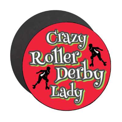 crazy roller derby lady stickers, magnet